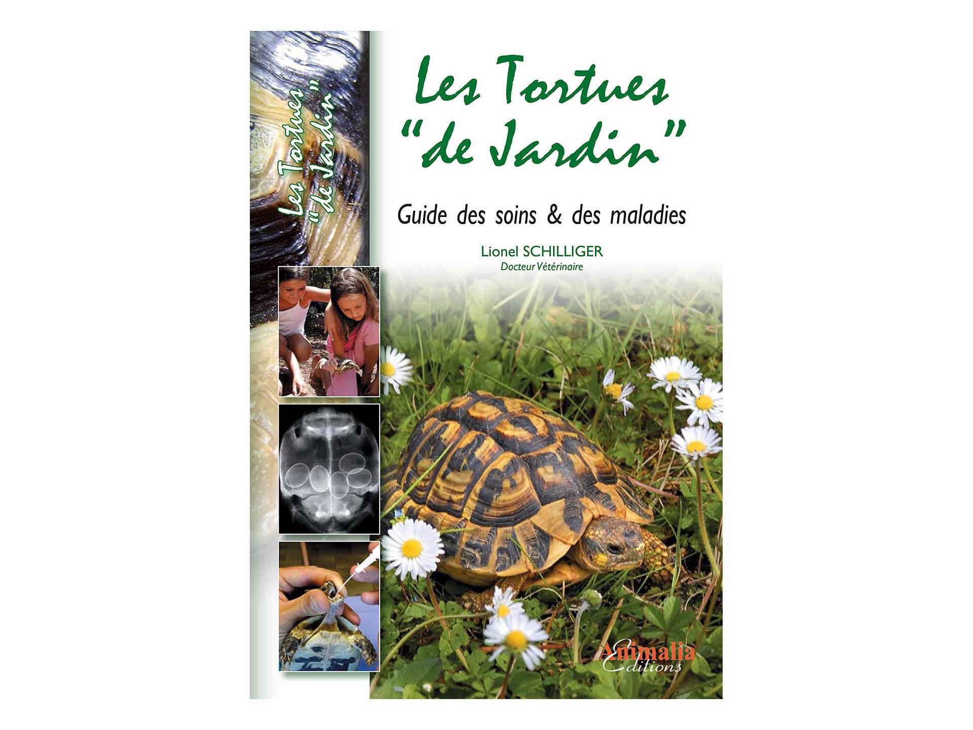 Livre Les tortues de jardin Soins et Maladies Lionel Schilliger huitième